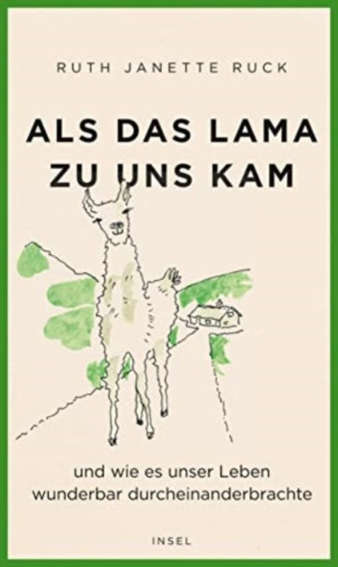 Als das Lama zu uns kam