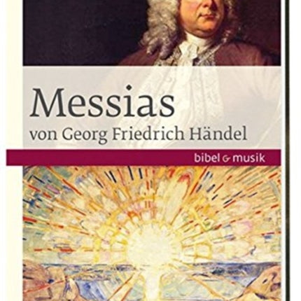 Das Oratorium Messias von Georg Friedrich Hndel