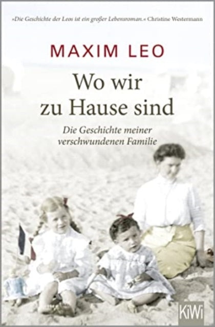 Wo wir zu Hause sind Die Geschichte meiner verschwundenen Familie