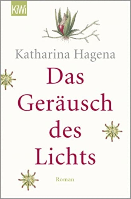 Das Geräusch des Lichts