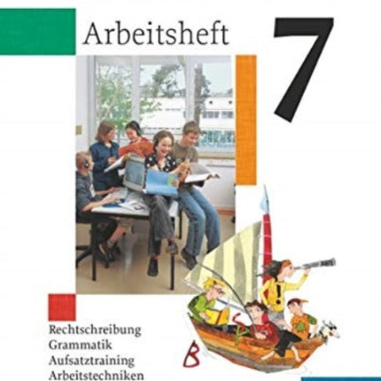 Deutschbuch: Deutschbuch 7 Arbeitsheft