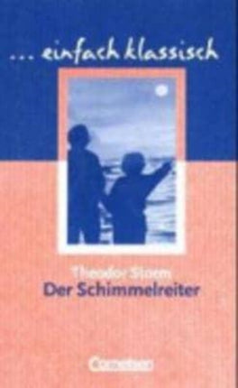 Der Schimmelreiter