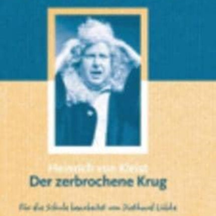 Der zerbrochene Krug