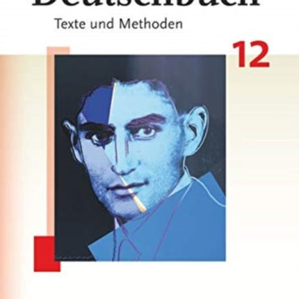 Deutschbuch Deutschbuch 12 Oberstufe Texte und Methoden Gymnasium Bayern