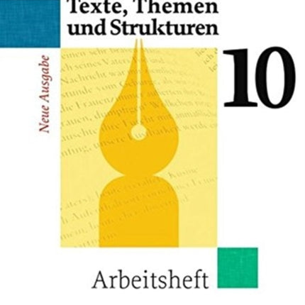 Deutschbuch Arbeitsheft 10 Gymnasium Allgemeine Ausgabe