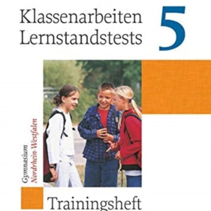 Deutschbuch: Trainingsheft fur Klassenarbeiten und Lernstandstests 5