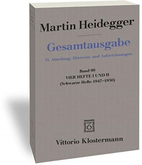 Vier Hefte I Und II: (Schwarze Hefte 1947-1950)