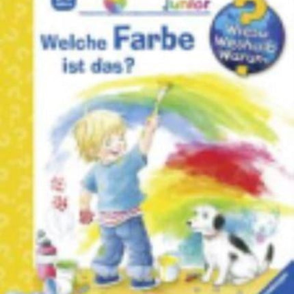 Wieso? Weshalb? Warum?: Welche Farbe ist das?