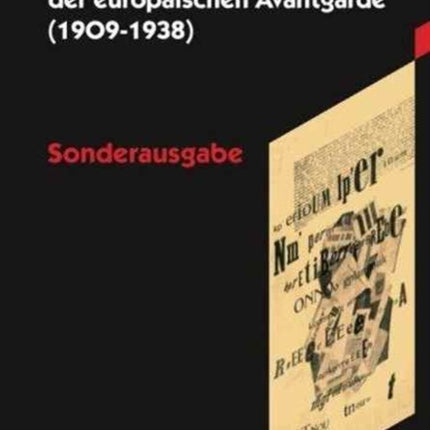 Manifeste und Proklamationen der europäischen Avantgarde (1909–1938): Sonderausgabe