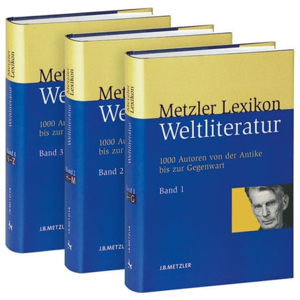 Metzler Lexikon Weltliteratur: 1000 Autoren von