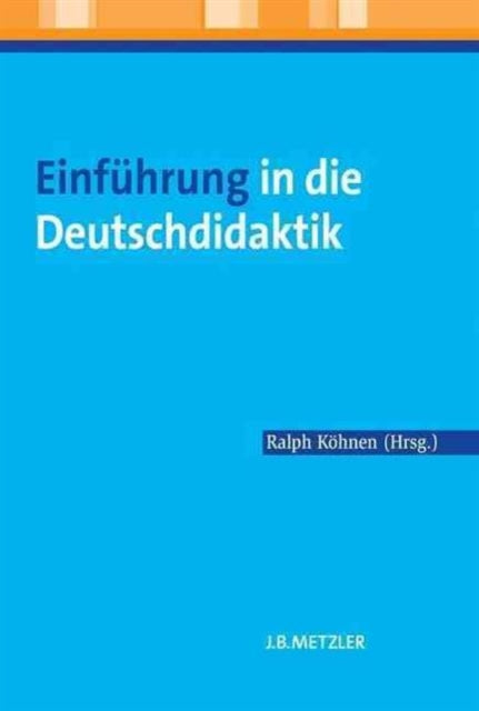 Einführung in die Deutschdidaktik