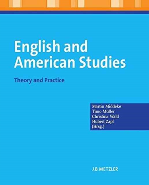 English and American Studies: Theory and Practice