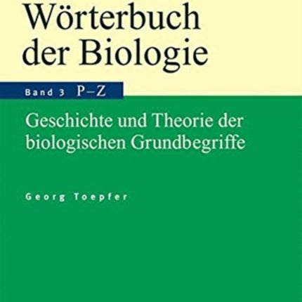 Historisches Wörterbuch der Biologie: Geschichte