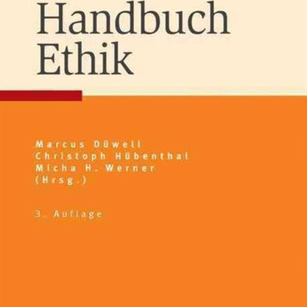 Handbuch Ethik