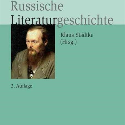 Russische Literaturgeschichte