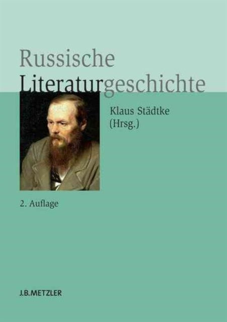 Russische Literaturgeschichte