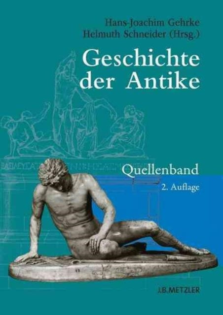 Geschichte der Antike: Quellenband