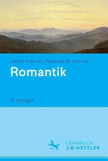 Romantik: Lehrbuch Germanistik