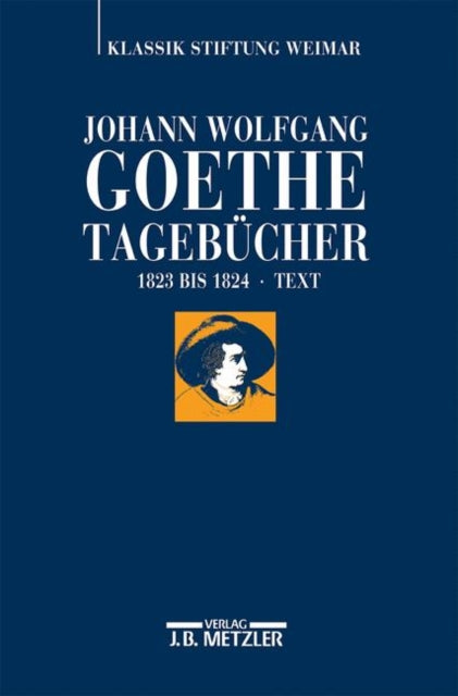 Johann Wolfgang Goethe: Tagebücher: Band IX,1