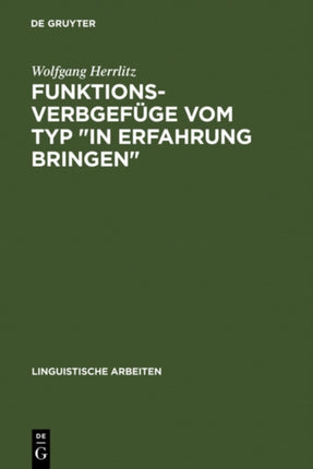Funktionsverbgefüge vom Typ  in Erfahrung bringen