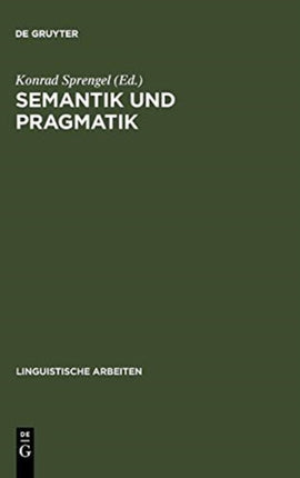 Semantik und Pragmatik