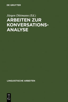 Arbeiten Zur Konversationsanalyse