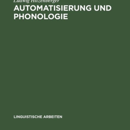 Automatisierung und Phonologie