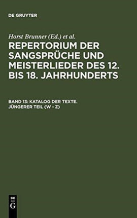 Katalog Der Texte. Jüngerer Teil (W - Z)