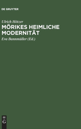 Mörikes heimliche Modernität