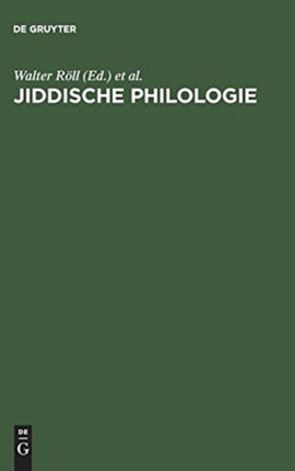 Jiddische Philologie: Festschrift Für Erika Timm