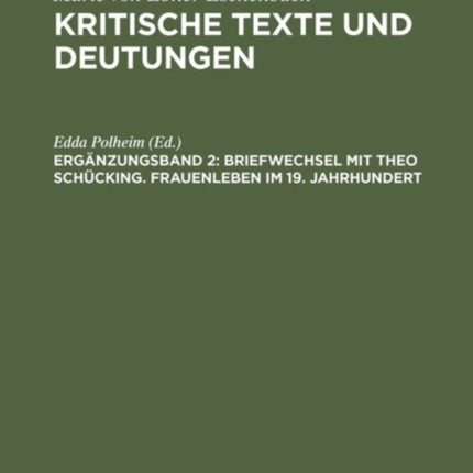 Briefwechsel mit Theo Schücking. Frauenleben im 19. Jahrhundert