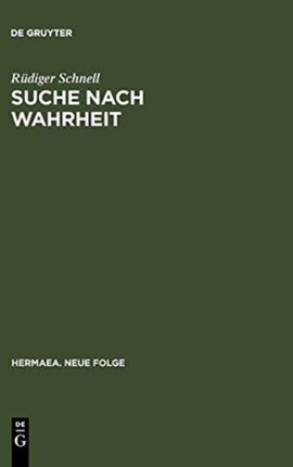 Suche Nach Wahrheit: Gottfrieds Tristan Und Isold ALS Erkenntniskritischer Roman