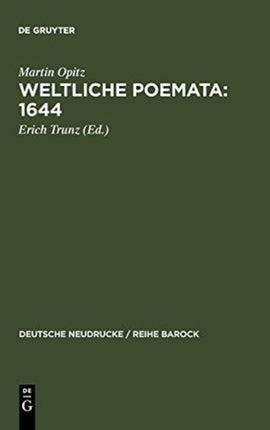 Weltliche Poemata: 1644: Erster Teil