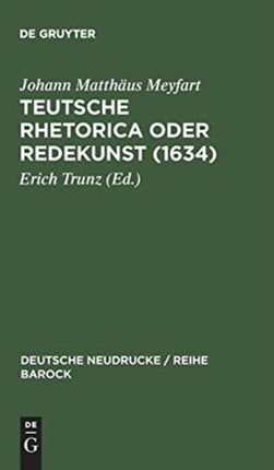 Teutsche Rhetorica oder Redekunst (1634)