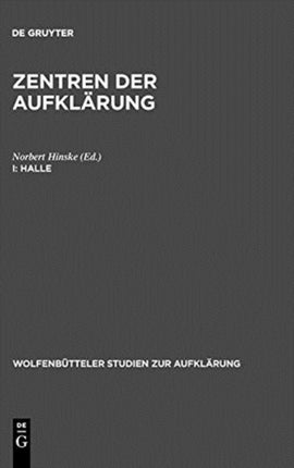 Halle: Aufklärung Und Pietismus