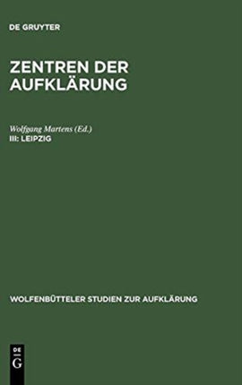 Leipzig: Aufklärung Und Bürgerlichkeit