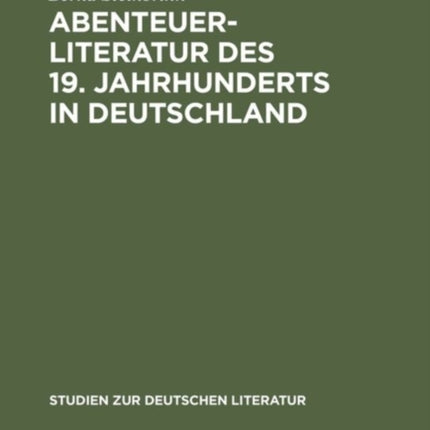 Abenteuerliteratur des 19. Jahrhunderts in Deutschland