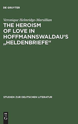 The Heroism of Love in Hoffmannswaldau's  Heldenbriefe