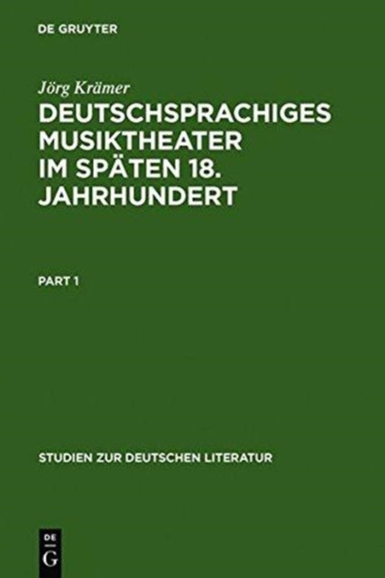 Deutschsprachiges Musiktheater im späten 18.