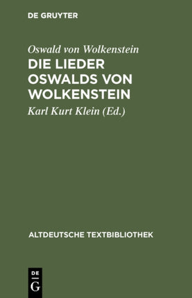 Die Lieder Oswalds Von Wolkenstein