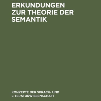 Erkundungen Zur Theorie Der Semantik