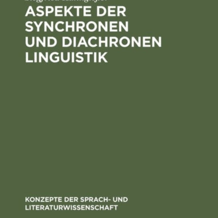 Aspekte der synchronen und diachronen Linguistik