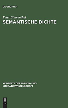 Semantische Dichte: Assoziativität in Poesie Und Werbesprache
