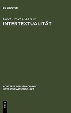 Intertextualität: Formen, Funktionen, Anglistische Fallstudien
