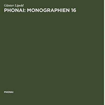 Phonai: Monographien 16: Gottschee in Jugoslawien - System, Stil, Prozeß - Phonologie Einer Sprachinselmundart. 1. Teil: Suchen, Hinterland, Zentralgebiet