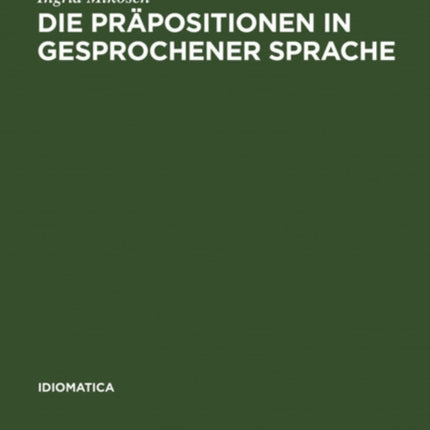 Die Präpositionen in gesprochener Sprache