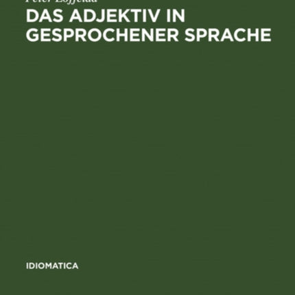 Das Adjektiv in gesprochener Sprache