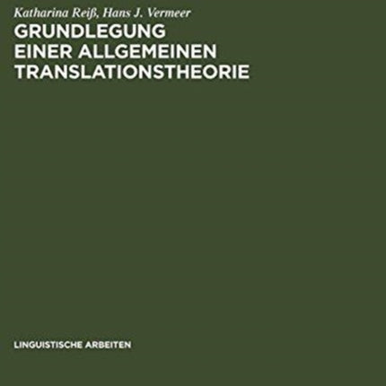 Grundlegung einer allgemeinen Translationstheorie