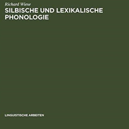 Silbische und lexikalische Phonologie