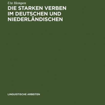 Die starken Verben im Deutschen und Niederländischen